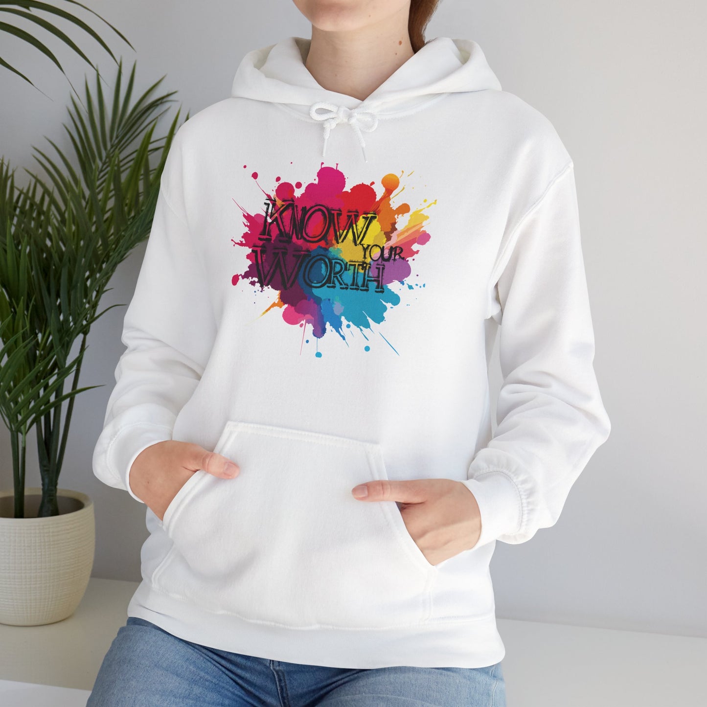 Hooded Sweatshirt 'Know Your Worth' Positive Vibes Graffiti Splatter Paint Graphic