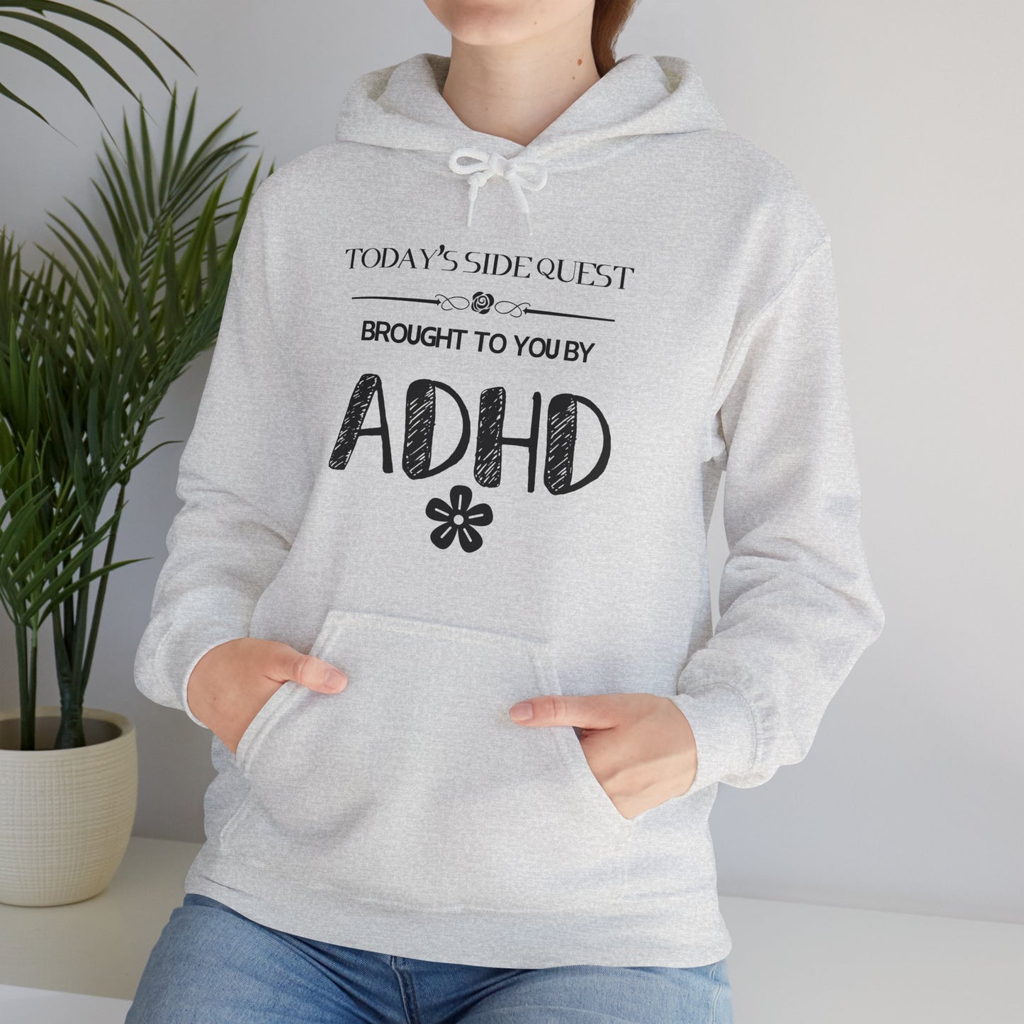 Minimalistic 'Today's Side Quest Brought to You by ADHD Heavy Blend Hooded Sweatshirt