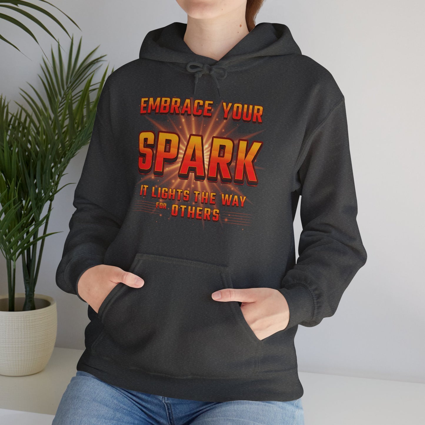 Positive Vibes Unisex Hoodie - 'Embrace Your Spark' Design