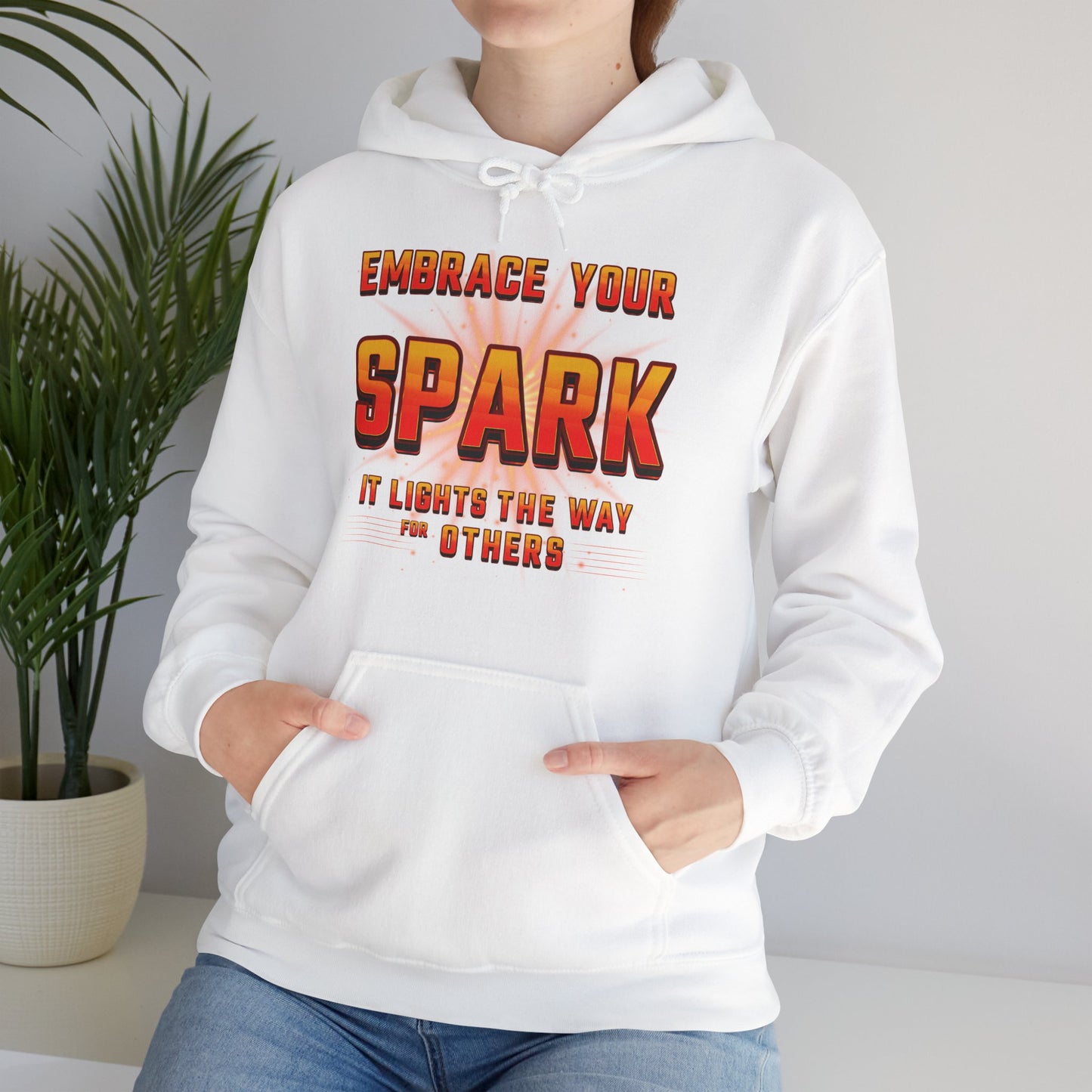 Positive Vibes Unisex Hoodie - 'Embrace Your Spark' Design