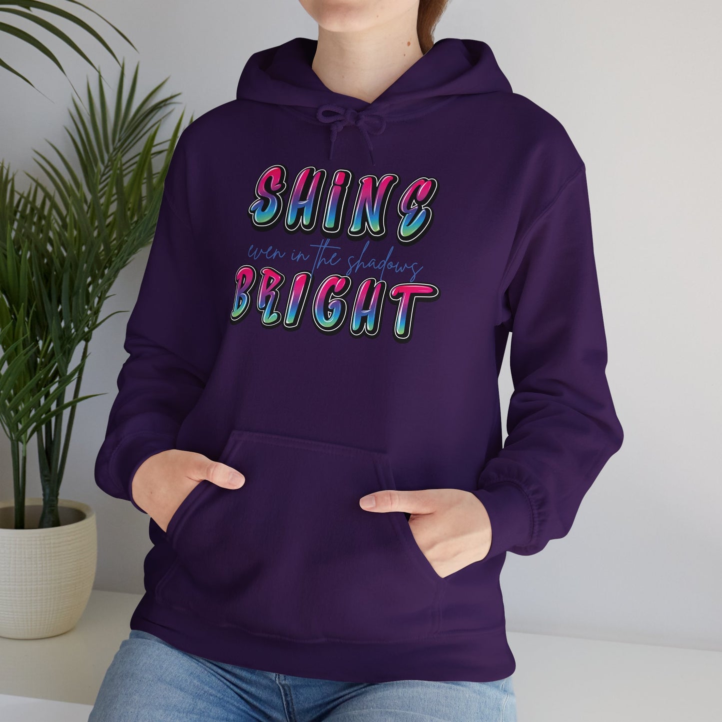 Shine Bright Hoodie - Mental Health Positive Vibes Rainbow Lettering