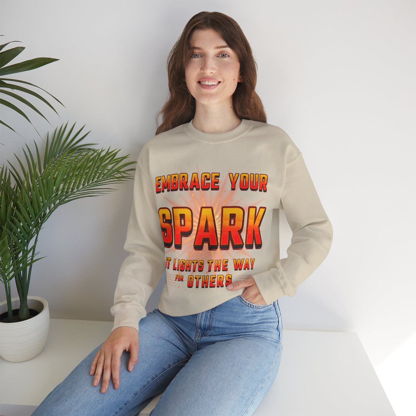 'Embrace Your Spark' Design Sweatshirt