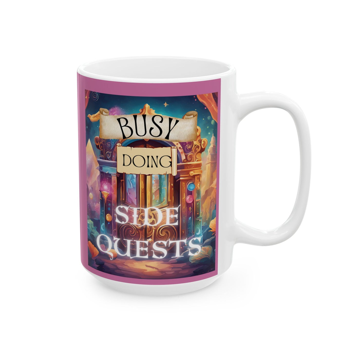 'Busy Doing Side Quests' Coffee Mug